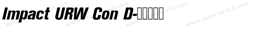 Impact URW Con D字体转换